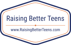 Raising Better Teens